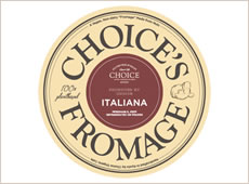 choice's fromage, italiana